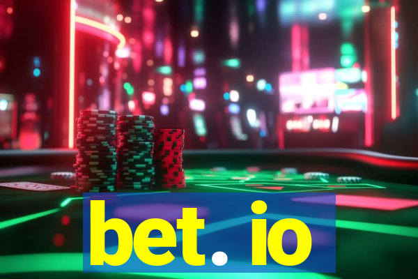 bet. io